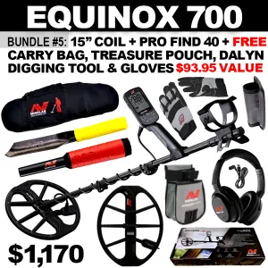 Bundle #5: Equinox 700 includes WHP   15” Coil   Pro Find 40. FREE Carry Bag, Treasure Pouch, Dalyn Digging Tool & Gloves