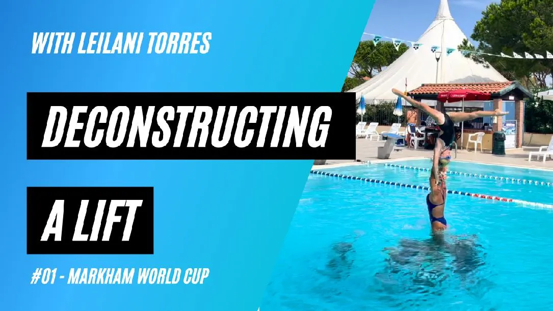 Deconstructing a lift #01: Markham world Cup - with Leilani Torres