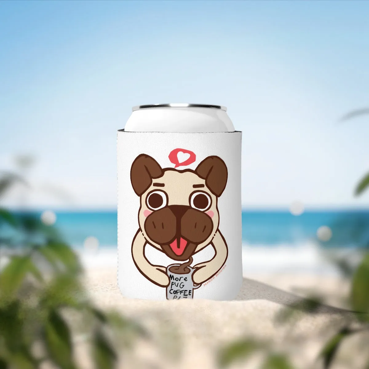 More Pug Coffee Please Can Cooler Sleeve